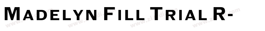 Madelyn Fill Trial R字体转换